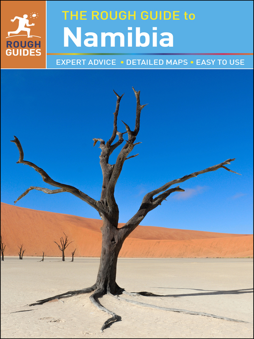 Title details for The Rough Guide to Namibia by Rough Guides - Available